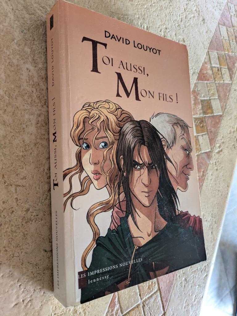 Toi aussi, mon fils ! (David Louyot)., Envoi, Utilisé, David Louyot.