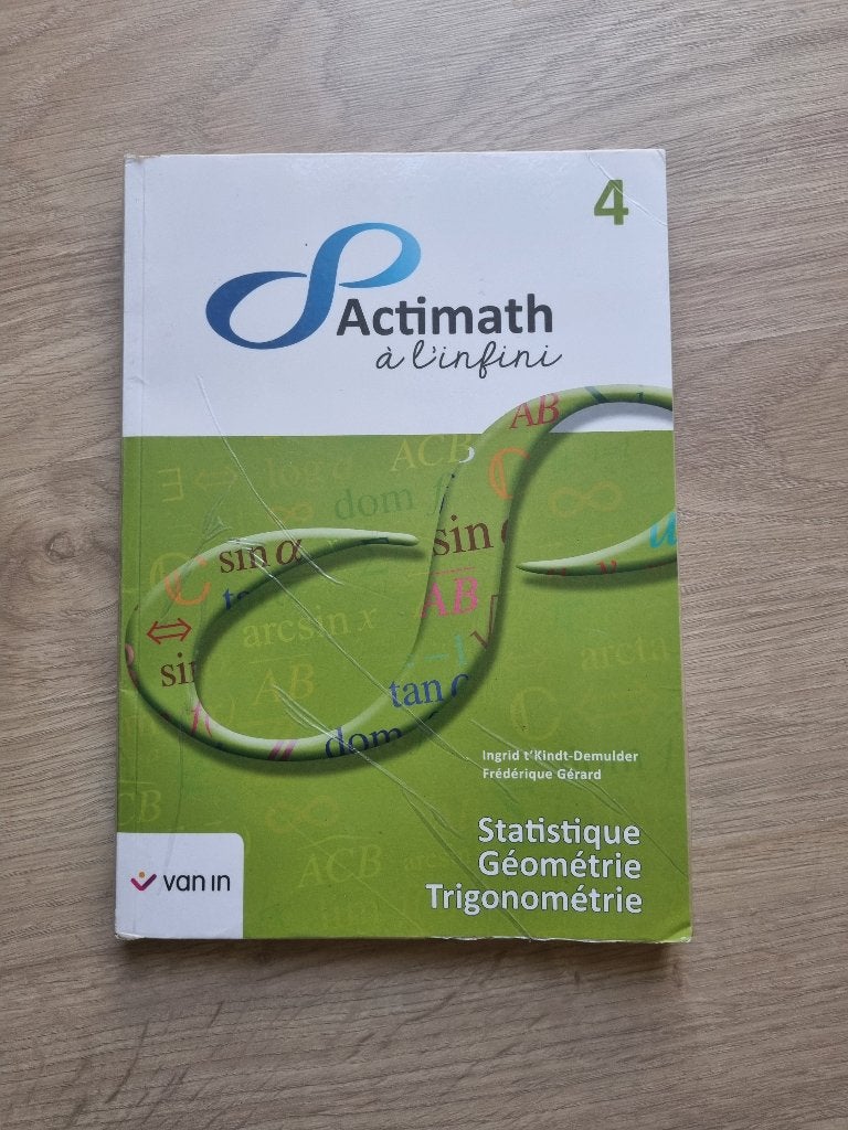 Actimath 4 à l'infini, Statistique, Géométrie, Trigonométrie, Livres, Van in, Comme neuf, Enlèvement, Secondaire