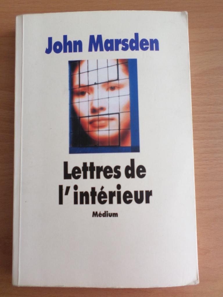 Brieven van binnenuit door John Mersden - Ecole des Loisirs, Ophalen of Verzenden, Gelezen, John Marsden