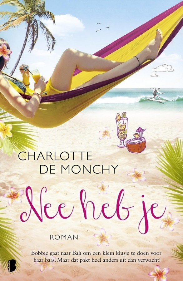 CHARLOTTE DE MONCHY - Nee heb je - Vierde druk juli 2020, Boeken, Charlotte DE MONCHY, Nederland, Ophalen, Gelezen
