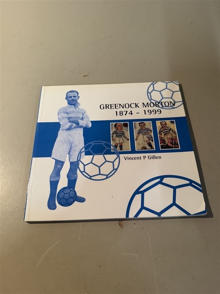 Greenock Morton 1874-1999 - Geschiedenisboek FC Morton, Boeken, Ophalen of Verzenden, Zo goed als nieuw