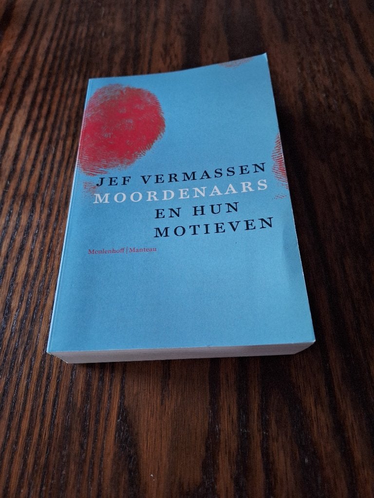JEF VERMASSEN : MOORDENAARS EN HUN MOTIEVEN, Boeken, Maatschappij en Samenleving, Ophalen of Verzenden, Zo goed als nieuw, Jef Vermassen