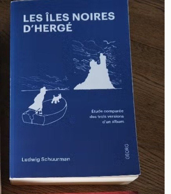 Les îles noires d'Hergé, Ophalen, Nieuw, Hergé