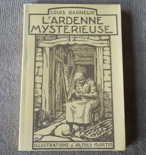 L' Ardenne mystérieuse (Louis Banneux , Alfred Martin), Enlèvement ou Envoi, Utilisé