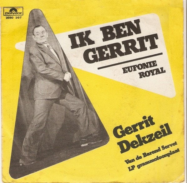 7" Gerrit Dekzeil – Ik Ben Gerrit, Gebruikt, 7 inch, Ophalen of Verzenden, Nederlandstalig