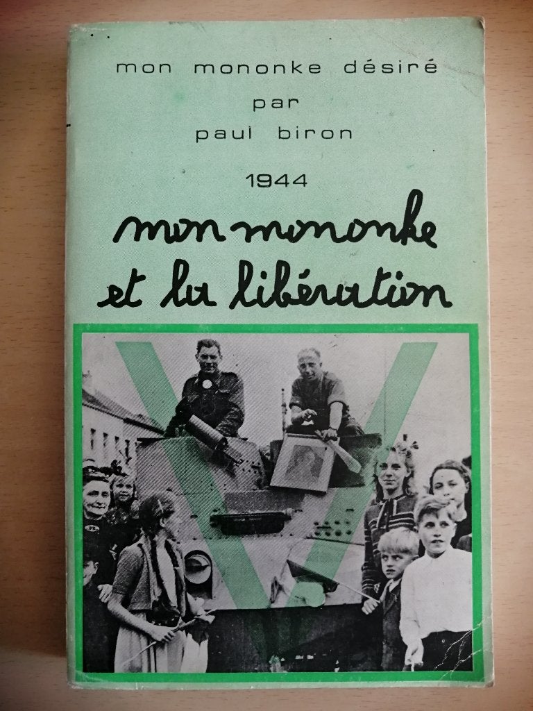 Mon mononke et la libération de Paul Biron, Boeken, Ophalen of Verzenden