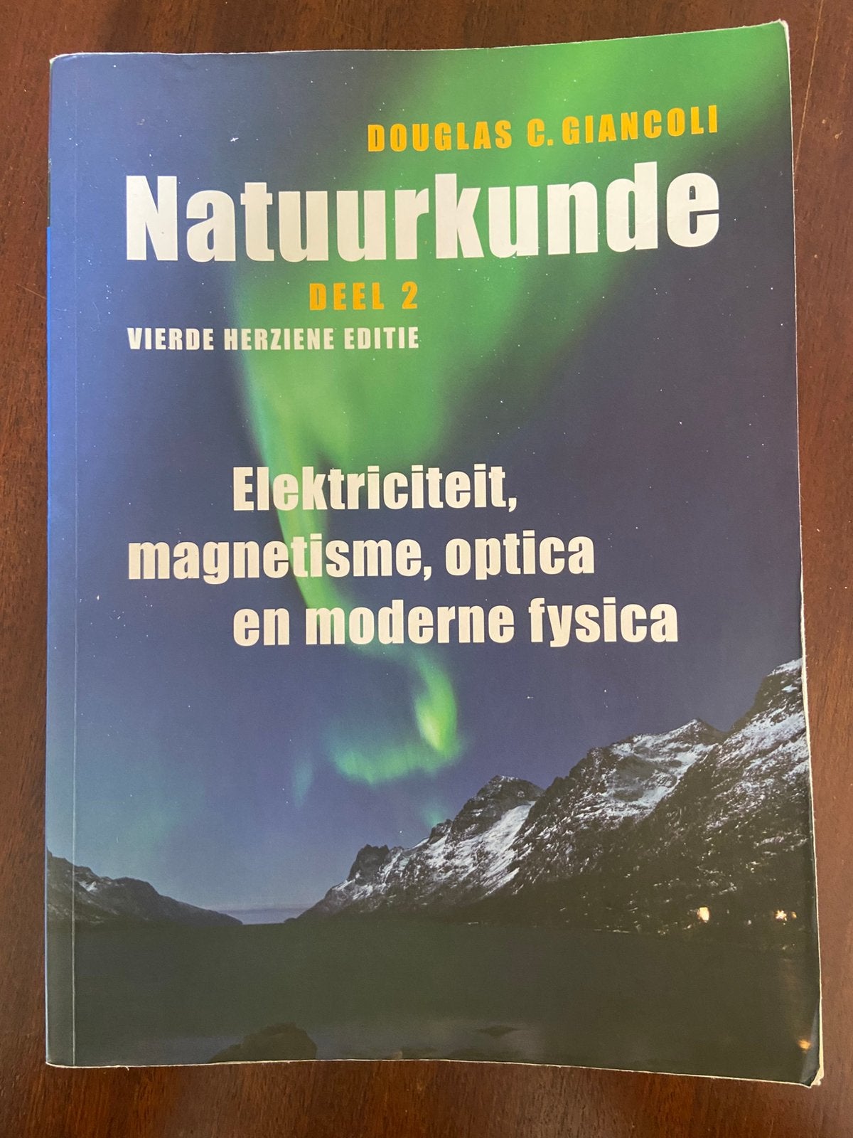 Natuurkunde Deel 2 Douglas C. Giancoli, Boeken, Gelezen, Natuurkunde, Ophalen of Verzenden, Douglas C. Giancoli