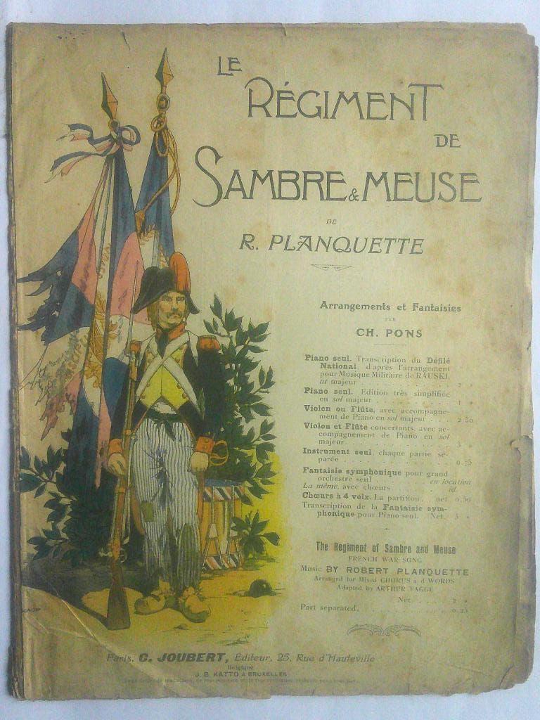 Le Régiment de Sambre et Meuse partition publiée à Bruxelles, Collections, Objets militaires | Général, Armée de terre, Envoi