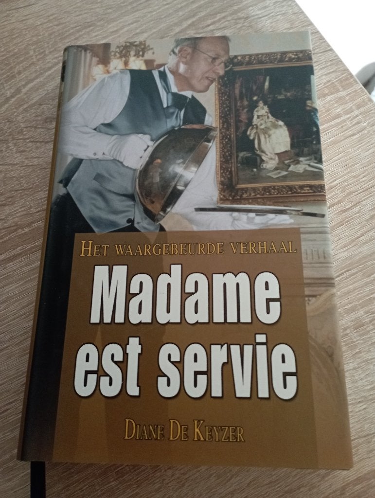 madame est servie - diane de keyzer, Boeken, Ophalen of Verzenden, Zo goed als nieuw
