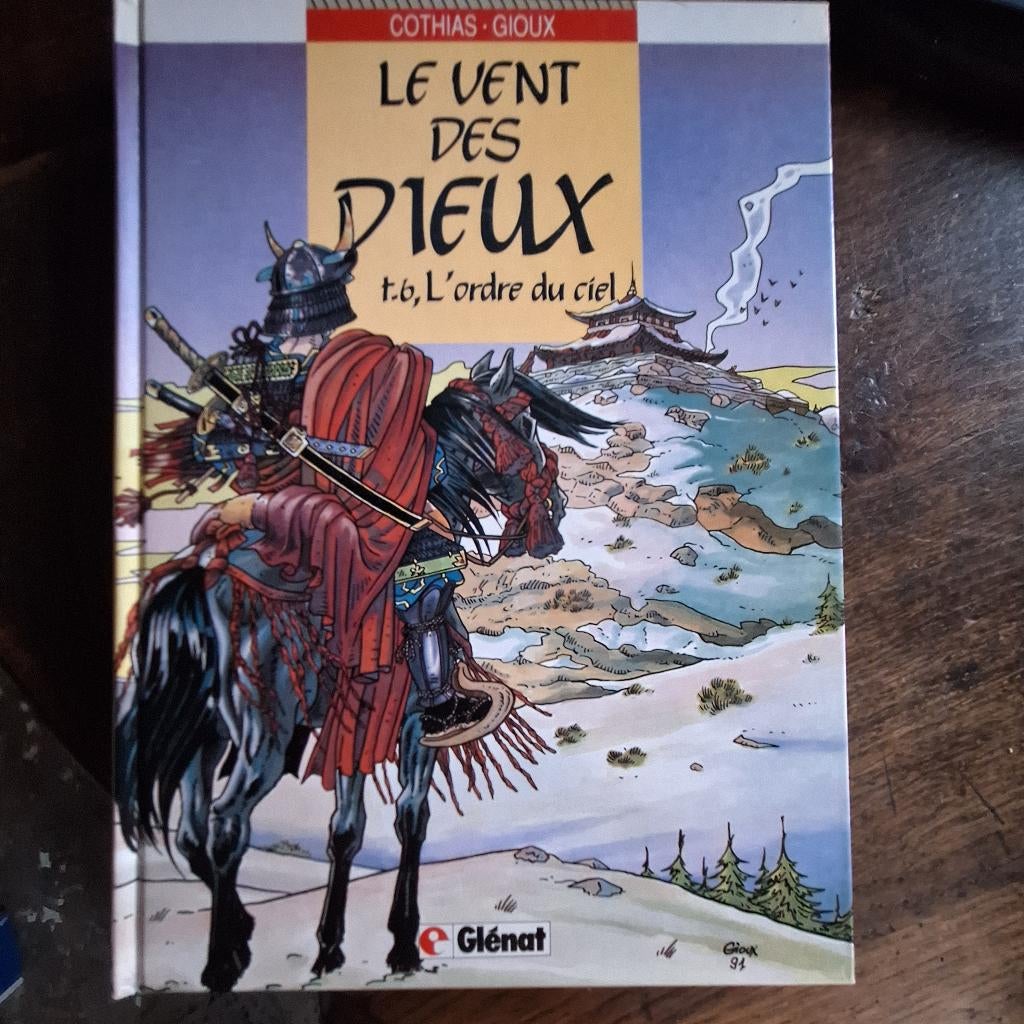 le vent des dieux t6 l'ordre du ciel cotias-gioux glénat, Livres, Une BD, Utilisé, Cothias-gioux, Envoi