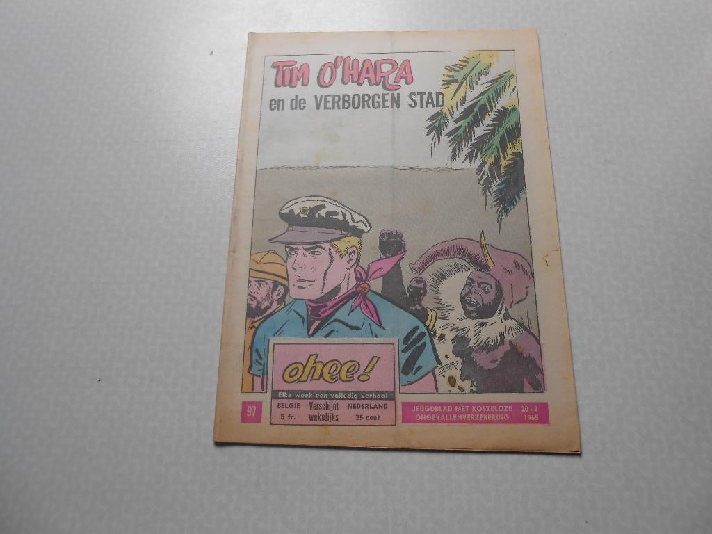 Ohee 97 Tim O'Hara en de verborgen stad 1965., Livres, BD, Comme neuf, Une BD, Enlèvement ou Envoi