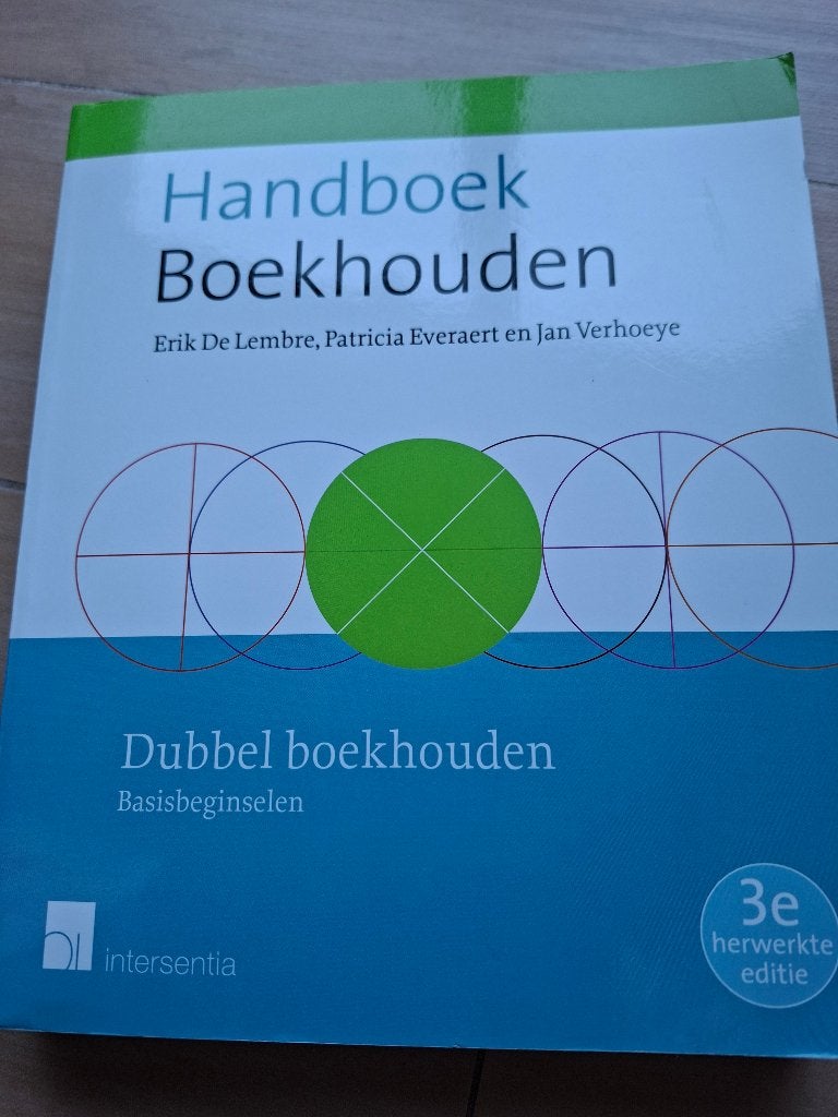 Handboek Boekhouden  Dubbel boekhouden, Intersentia: Erik De Lembre, Patricia Everaert en Jan Verhoeye, Ophalen of Verzenden, Zo goed als nieuw