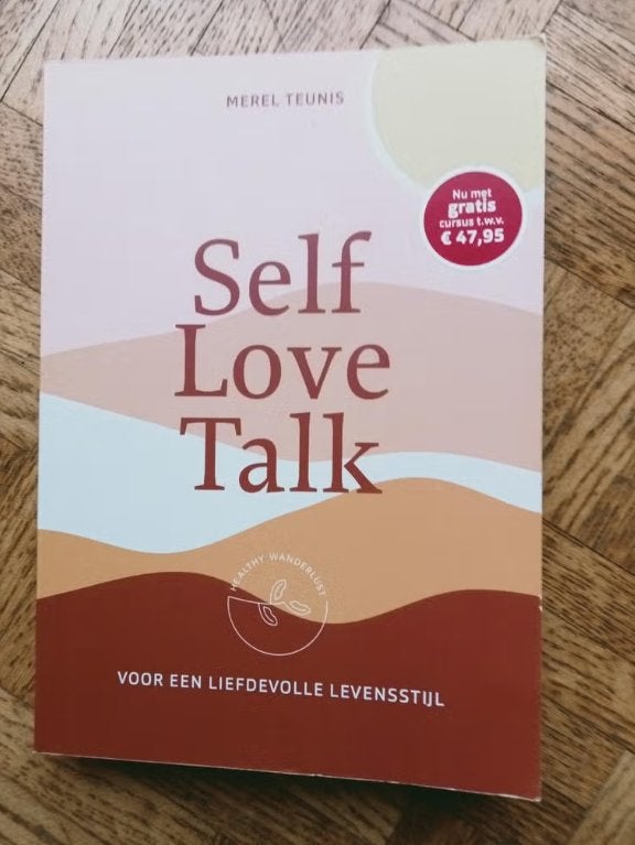 Self Love Talk : Merel Teunis, Boeken, Advies, Hulp en Training, Ophalen of Verzenden, Gelezen