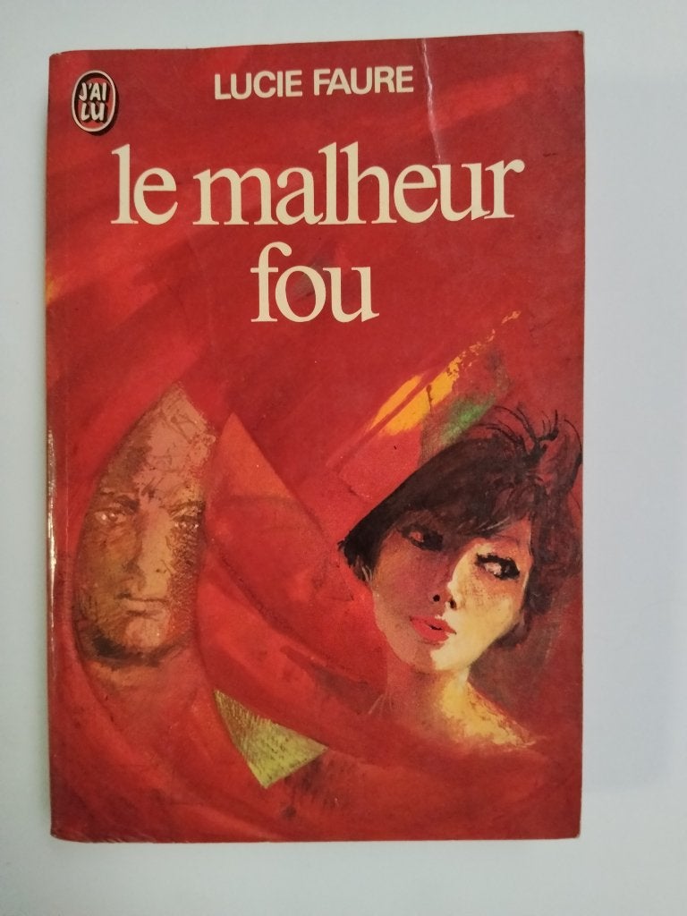 Le malheur Fou - Lucie Faure, Ophalen of Verzenden, Gelezen
