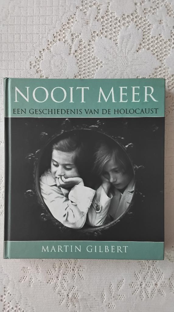 Boek over de holocaust., Deuxième Guerre mondiale, Martin Gilbert, Enlèvement ou Envoi, Général