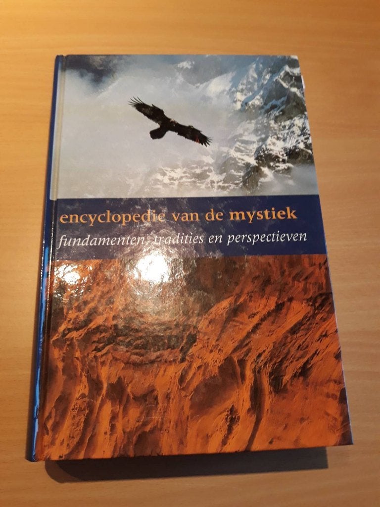 Encyclopedie van de mystiek: fundamenten, tradities, perspec, Ophalen, Zo goed als nieuw