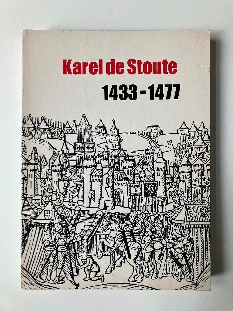 Karel de Stoute 1433-1477 (Koninklijke Bibliotheek 1977), Boeken, Ophalen