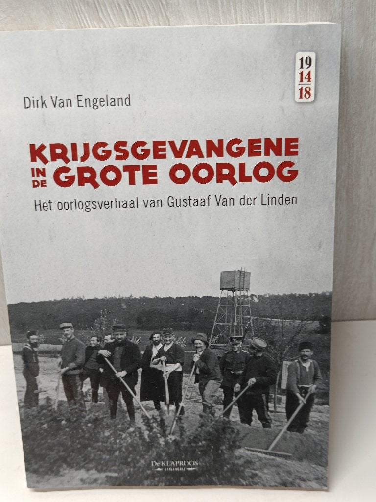 Krijgsgevangene in de grote oorlog Dirk van Engeland, Enlèvement ou Envoi, Comme neuf