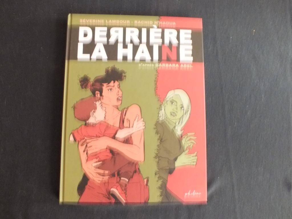 DERRIERE LA HAINE (1 ALBUM EO) EDITIONS PHILEAS, Livres, Neuf, Enlèvement ou Envoi, Une BD, LAMBOUR-N'HAOUA