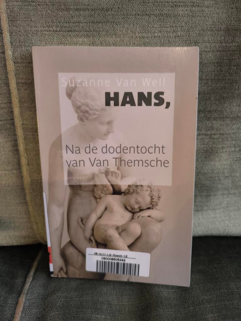 Hans,     (na de dodentocht van Hans Van Temsche), Enlèvement ou Envoi, Utilisé, Société, Suzanne Van Well