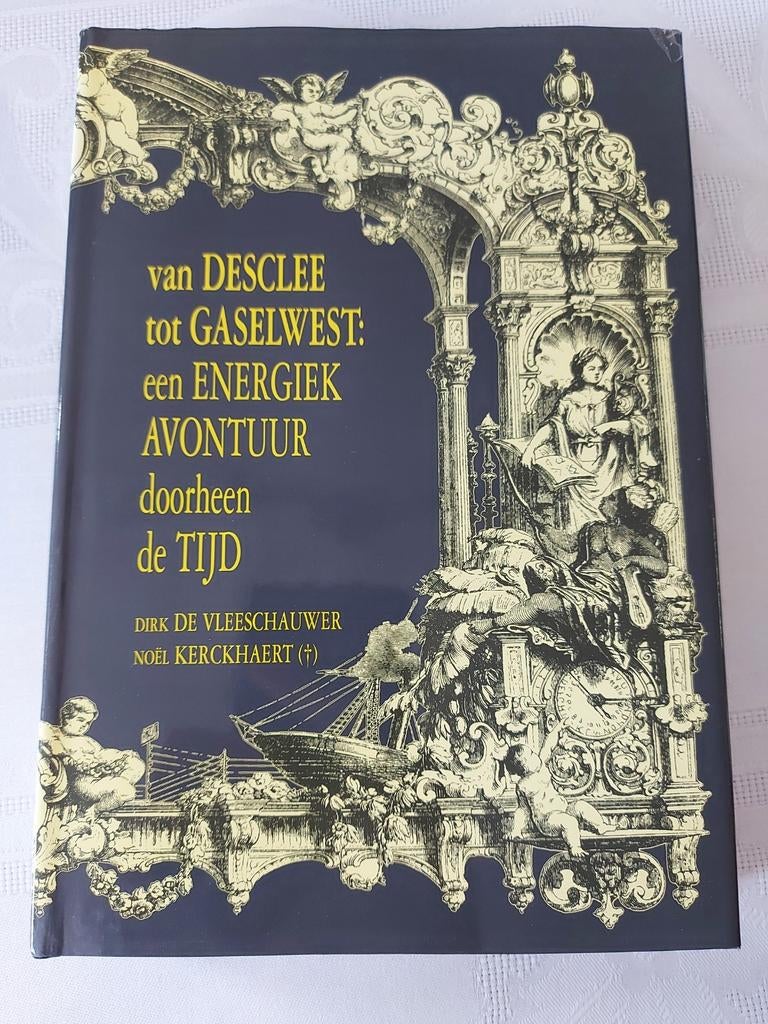 Van Desclee tot Gaselwest, Ophalen of Verzenden, Zo goed als nieuw