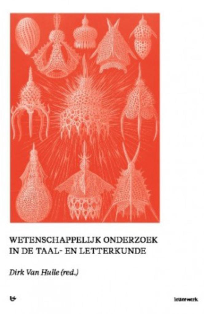 Wetenschappelijk onderzoek in de taal- en letterkunde - 2017, Nieuw, Ophalen of Verzenden, Dirk Van Hulle, Nederlands
