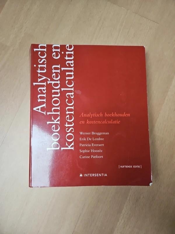 Analytisch boekhouden en kostencalculatie, Enlèvement ou Envoi, Utilisé, Économie et Marketing, Diverse auteurs