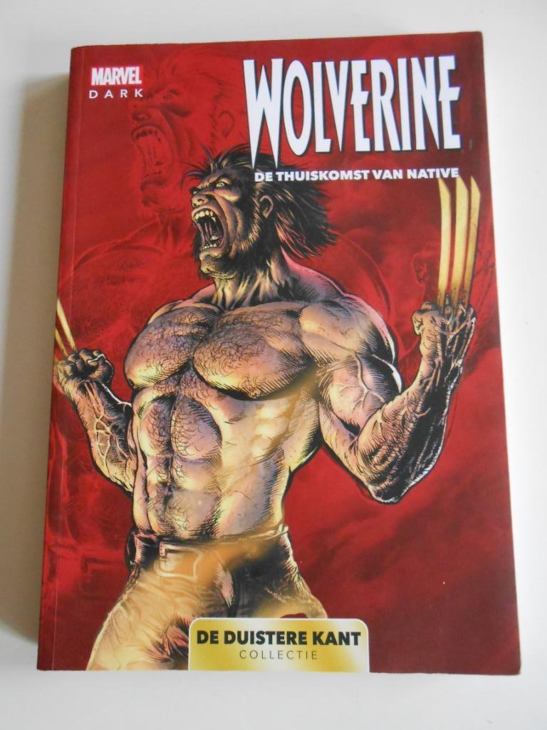 Wolverine. De thuiskomst van Native. 1ste druk 2022, Boeken, Stripverhalen, Ophalen of Verzenden