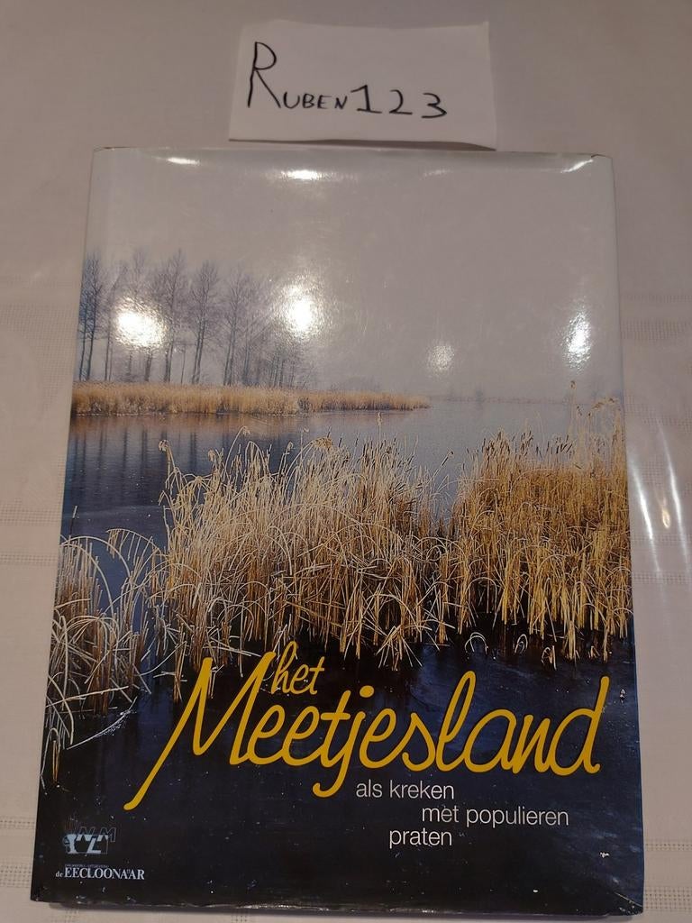 Het meetjesland = Als kreken met populieren praten, Ophalen of Verzenden, Zo goed als nieuw