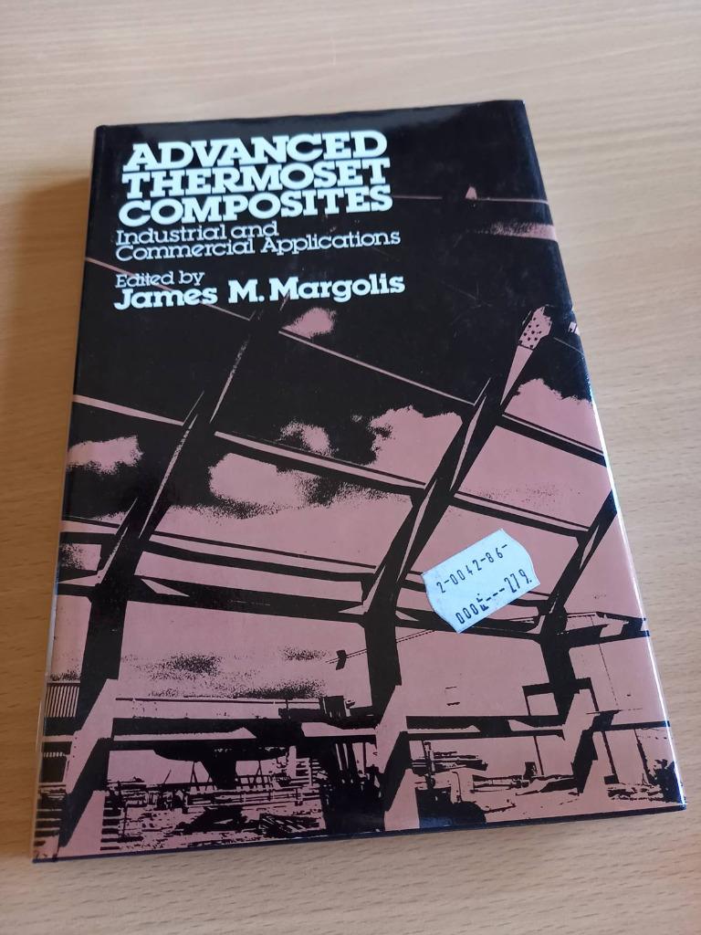 Advanced Thermoset Composites, Livres, Technique, Enlèvement, Comme neuf, Autres sujets/thèmes