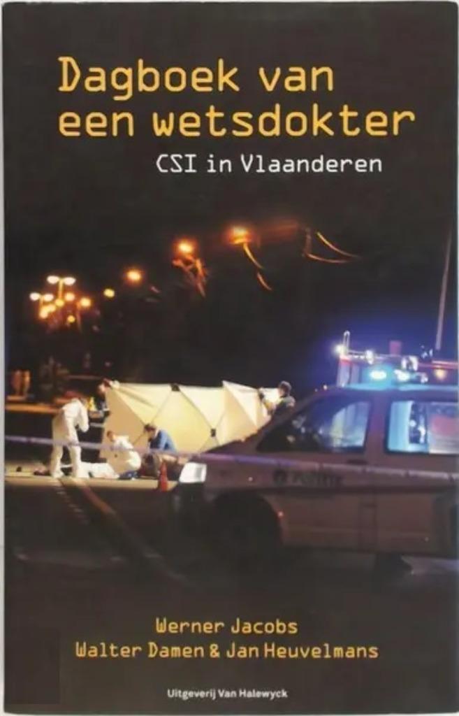 Dagboek van een wetsdokter -CSI in Vlaanderen, Boeken, Politiek en Maatschappij, Gelezen, Ophalen of Verzenden