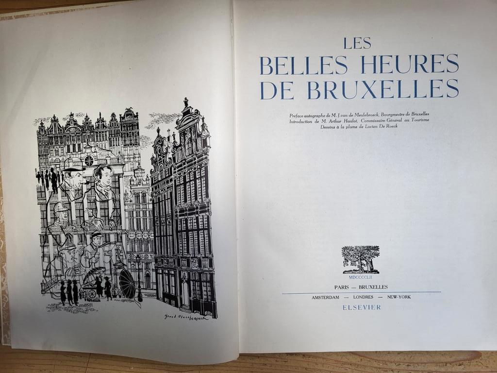 Les belles heures de Bruxelles - Elsevier - 1952, Ophalen of Verzenden, Gelezen