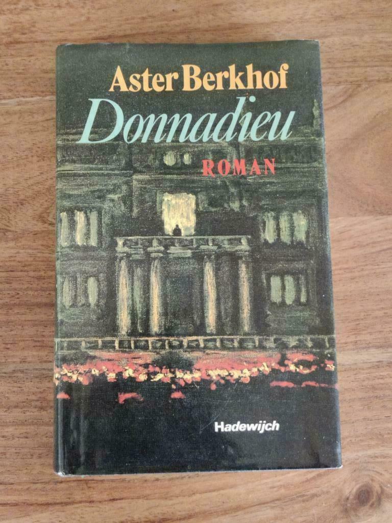 Aster Berkhof - Donnadieu, Boeken, Ophalen of Verzenden, Gelezen, Aster Berkhof