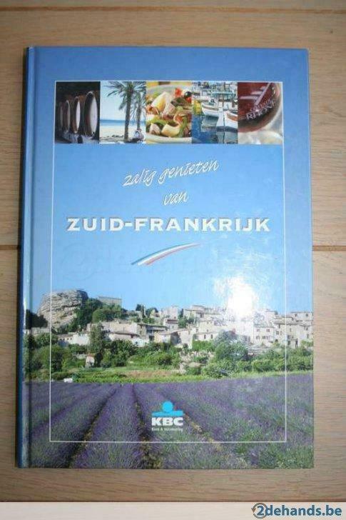 Zalig genieten van Zuid-Frankrijk, Enlèvement ou Envoi, Neuf