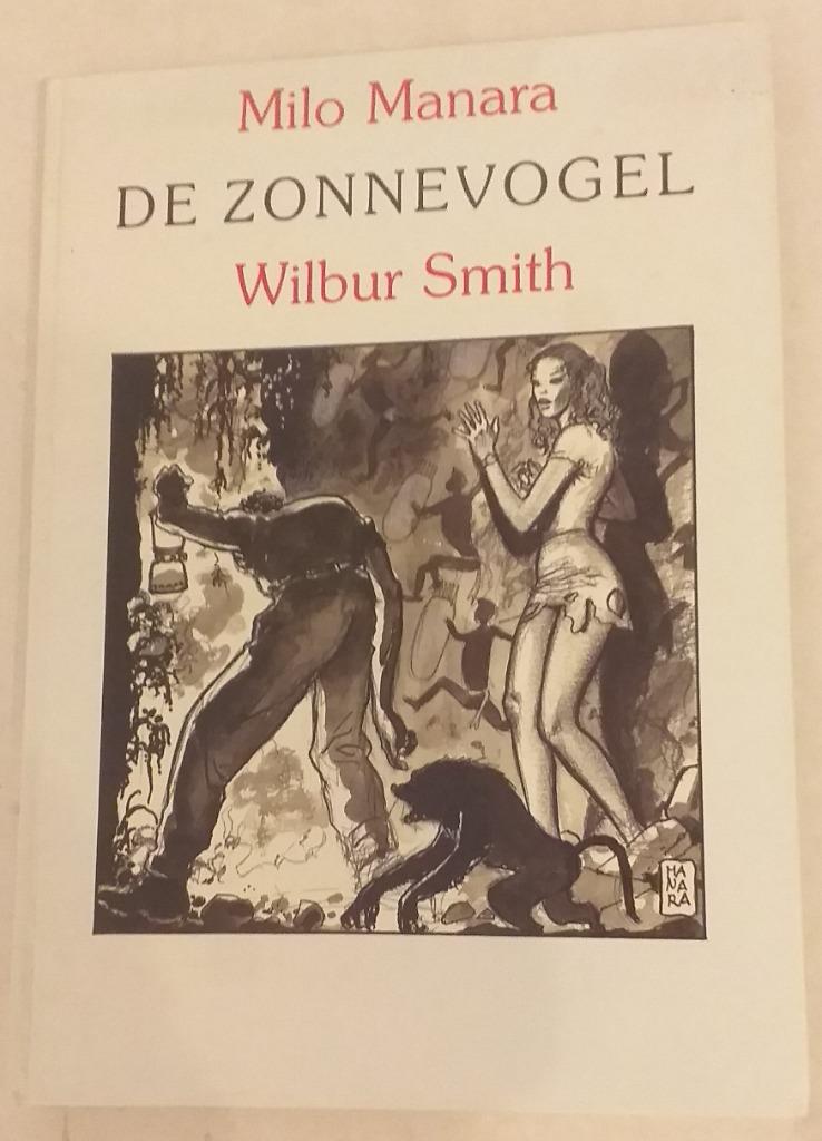 De zonnevogel - Milo Manara, Boeken, Ophalen of Verzenden
