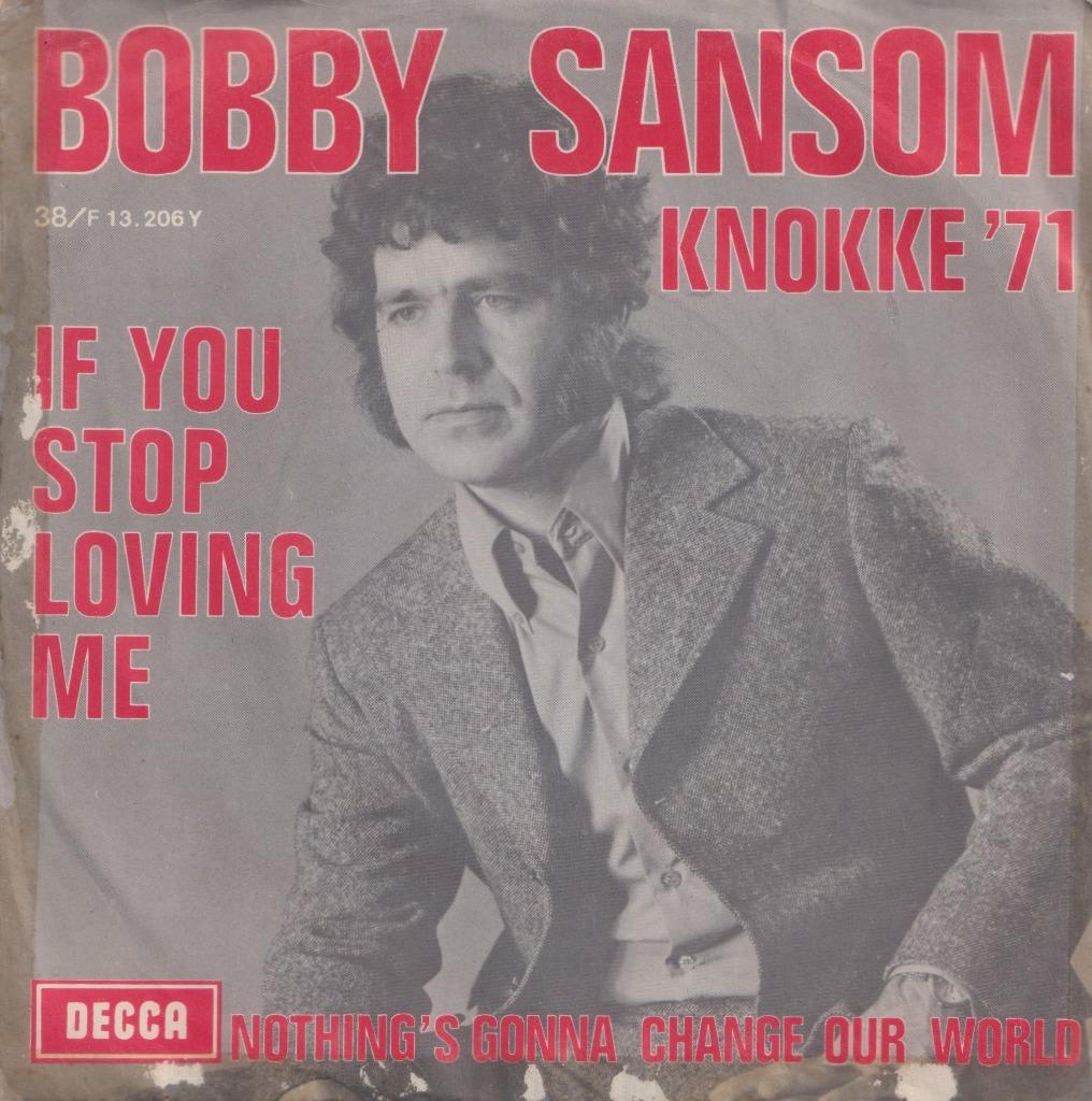 Bobby Sansom – If you stop loving me - Single, Ophalen of Verzenden, Gebruikt, Pop