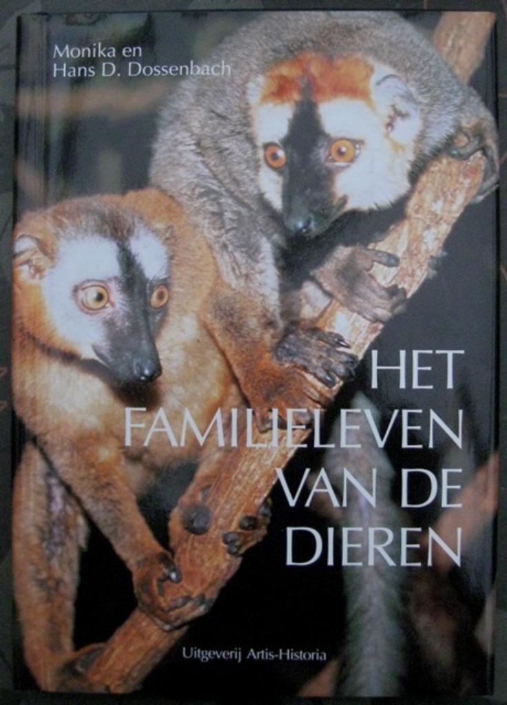 Artis Historia Het familieleven van de dieren, Enlèvement ou Envoi, Comme neuf, Artis Historia, Album d'images
