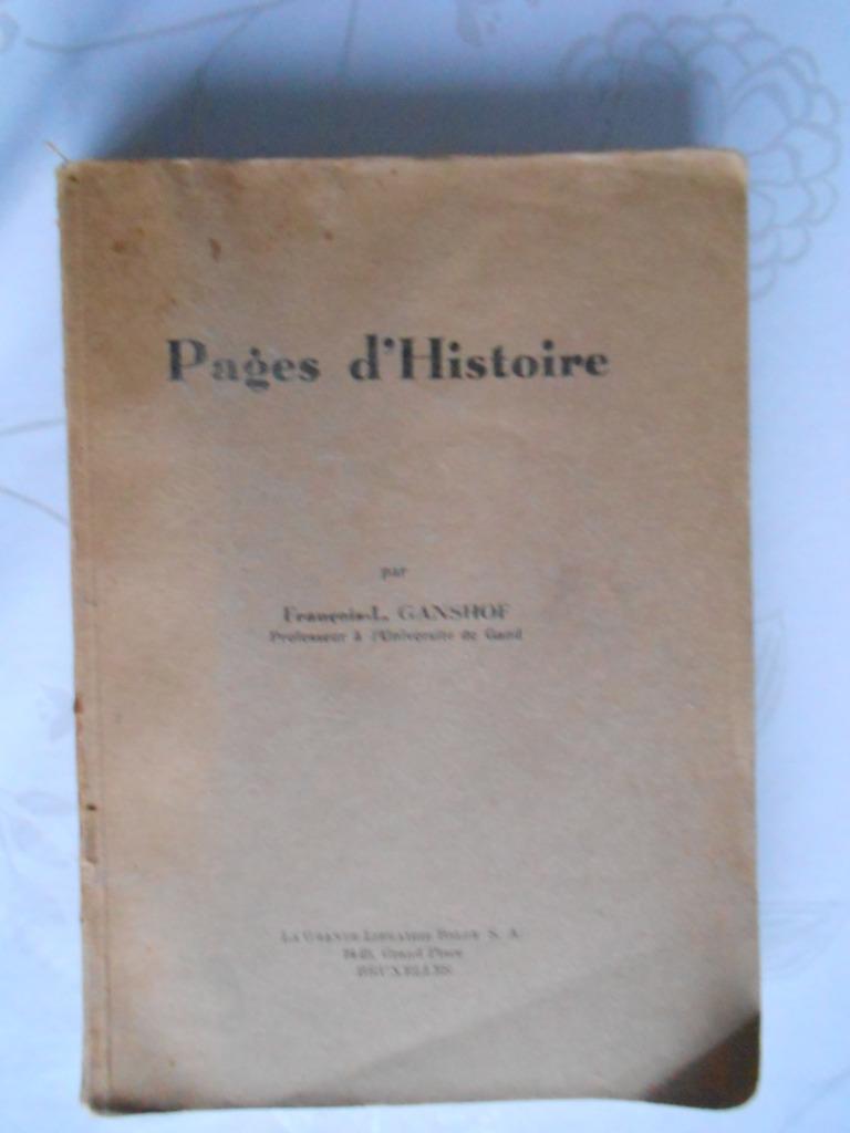 François-Louis Ganshof, "Pages d'Histoire", Enlèvement ou Envoi, Utilisé, 20e siècle ou après, François-Louis Ganshof