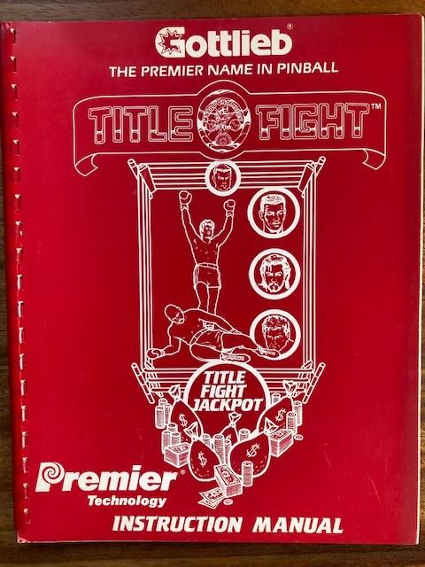GOTTLIEB TITLE FIGHT INSTRUCTION MANUAL with schematics, Verzamelen, Automaten | Flipperkasten, Elektronisch, Zo goed als nieuw