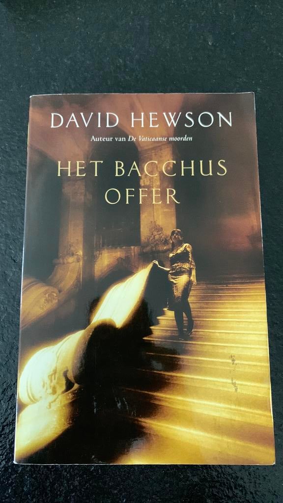 David Hewson - Het Bacchus offer, Boeken, Ophalen, David Hewson