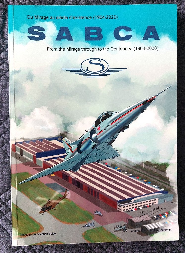 SABCA du Mirage au siècle d’existence (1964-2020), Enlèvement ou Envoi, Neuf, Livre ou Revue