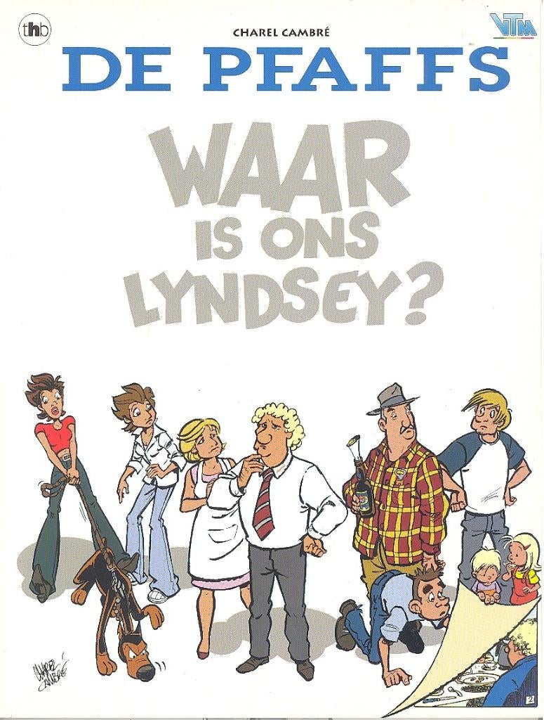 De Pfaffs nr 1 - Waar is ons Lyndsey?., Boeken, Gelezen, Eén stripboek, Ophalen of Verzenden, Charel Cambré