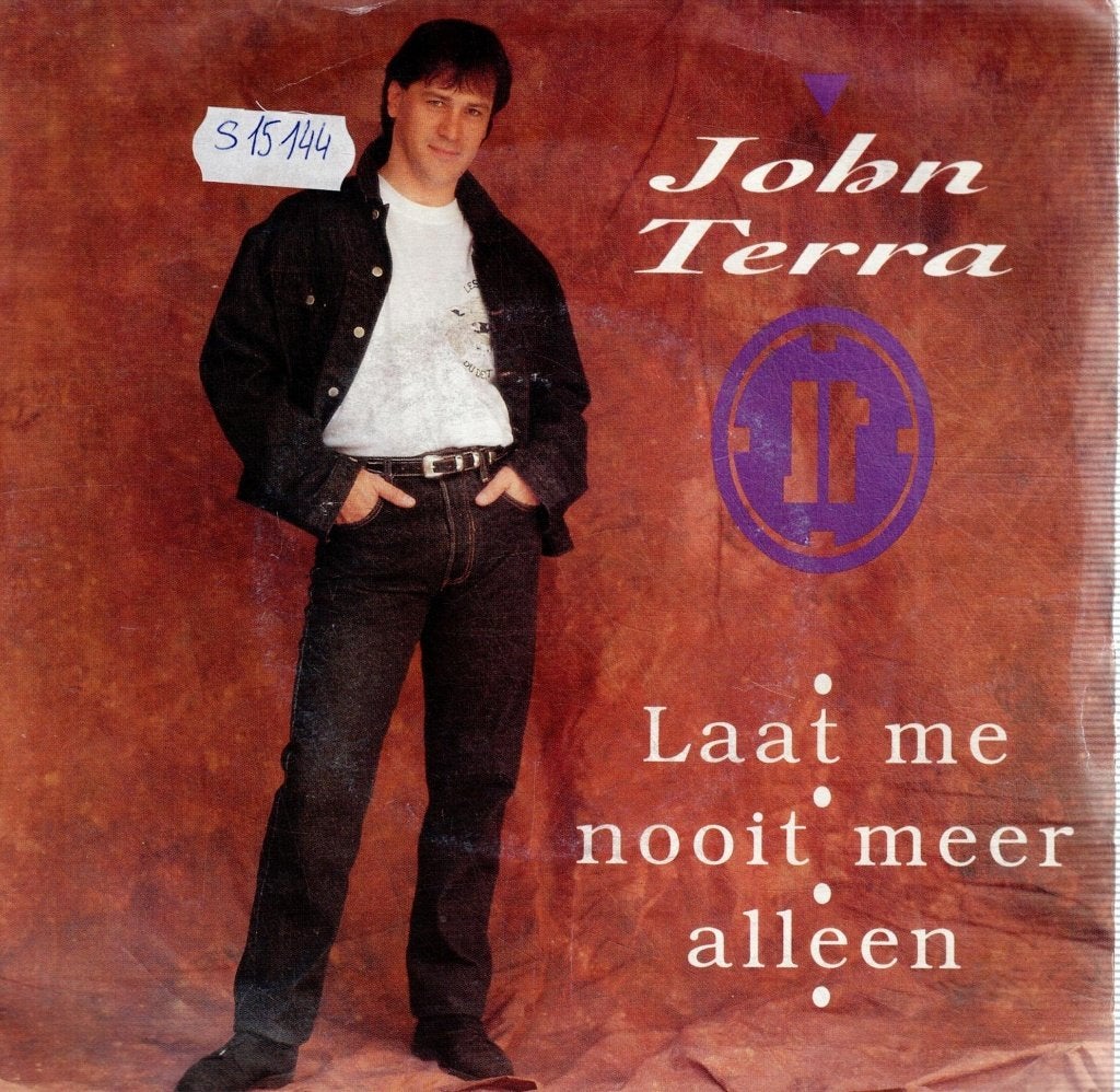 Vinyl, 7"  /  John Terra – Laat Me Nooit Meer Alleen, CD & DVD, Vinyles | Autres Vinyles, Enlèvement ou Envoi, 7 inch, Autres types