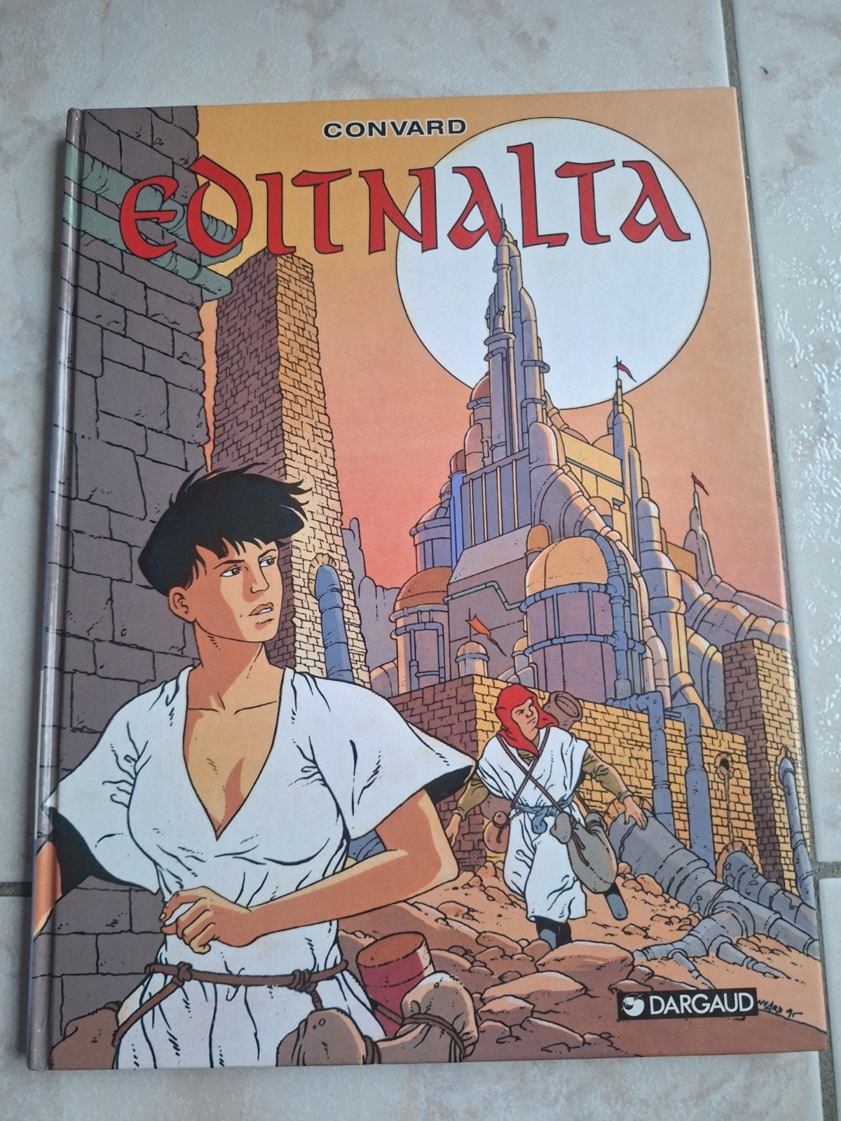 Editnalta 1 Le Coeur Chardon Première édition, Une BD, Enlèvement, Comme neuf