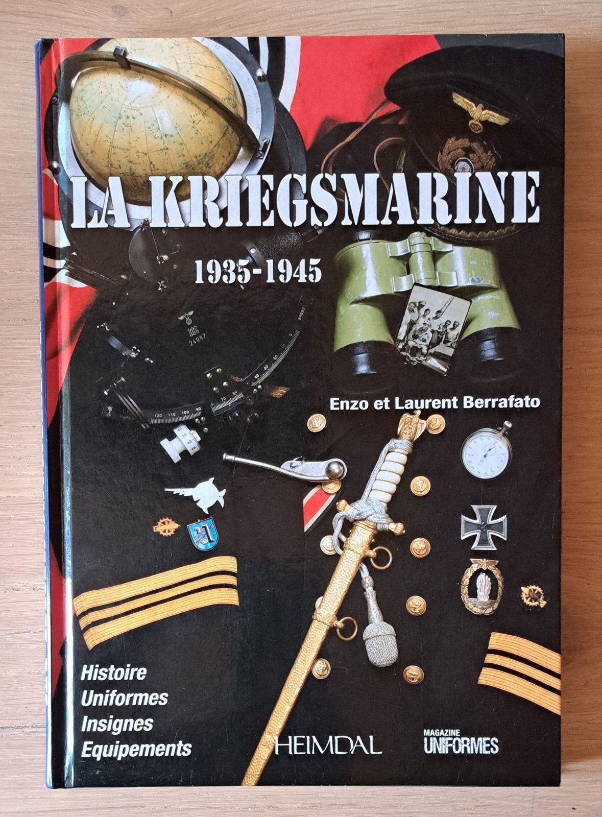 La Kriegsmarine 1935 - 1945  Heimdal, Enlèvement ou Envoi