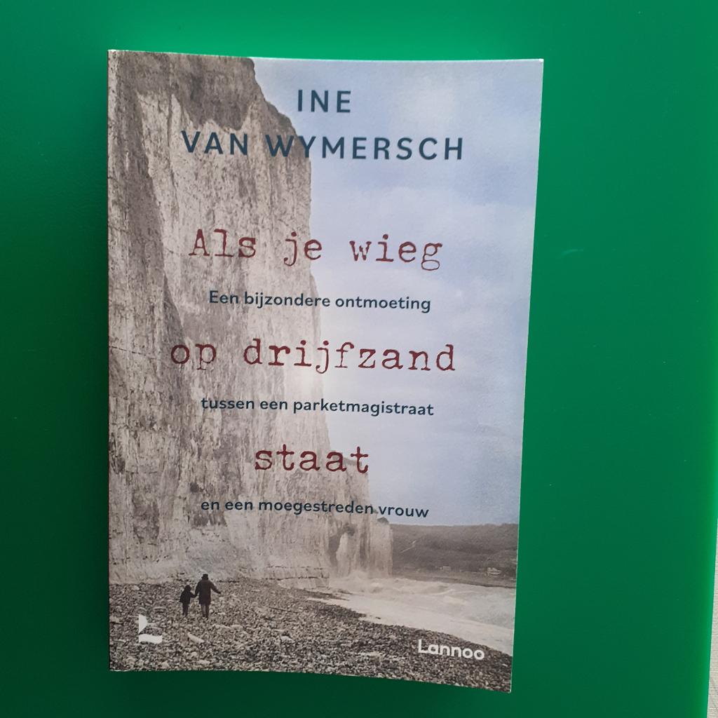 ALS JE WIEG OP DRIJFZAND STAAT Ine Wymersch Prijs: € 5, Boeken, Sociale psychologie, Ophalen of Verzenden, Zo goed als nieuw, Ine Van Wymersch
