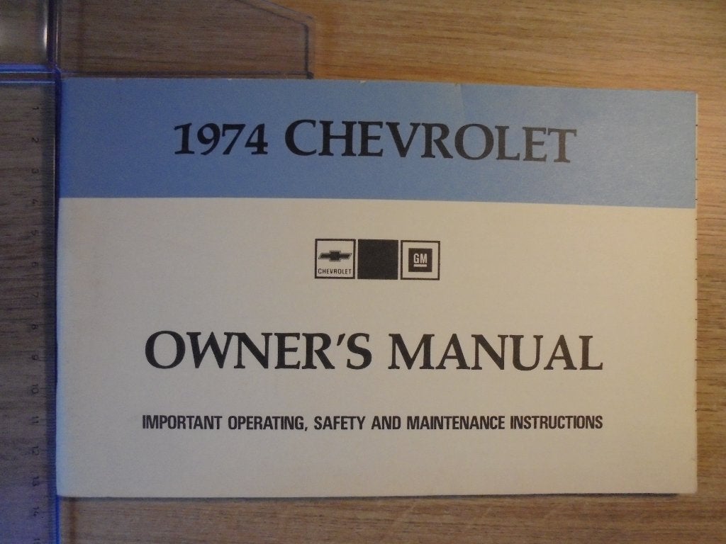 1974 Chevrolet. First edition, original Owner's Manual., Autos : Divers, Modes d'emploi & Notices d'utilisation, Enlèvement ou Envoi