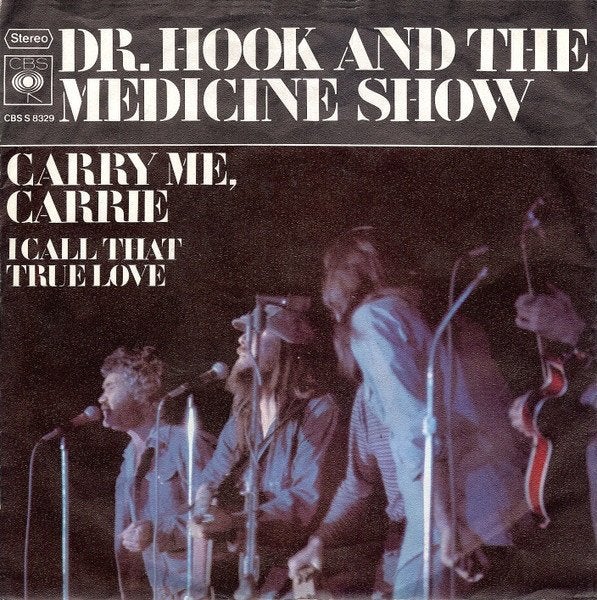 7" Dr. Hook And The Medicine Show  – Carry Me, Carrie, Gebruikt, 7 inch, Ophalen of Verzenden, Pop