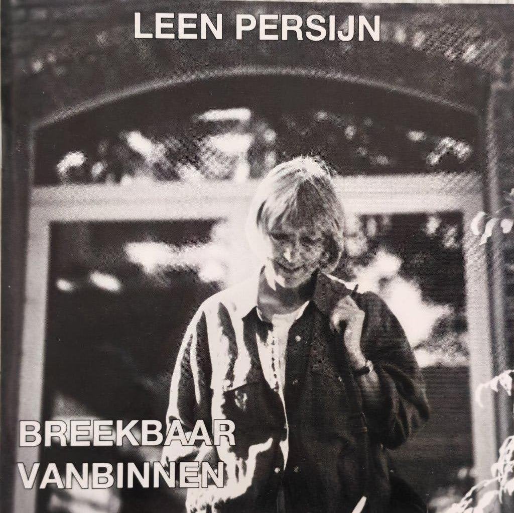 LEEN PERSIJN - Breekbaar vanbinnen (CD), CD & DVD, CD | Néerlandophone, Enlèvement ou Envoi, Comme neuf, Chanson réaliste ou Smartlap