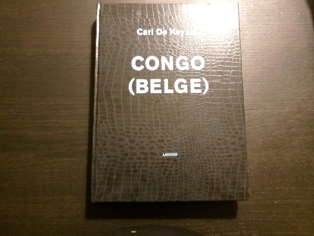Congo  (Belge)  Carl De Keyzer, Boeken, Ophalen of Verzenden